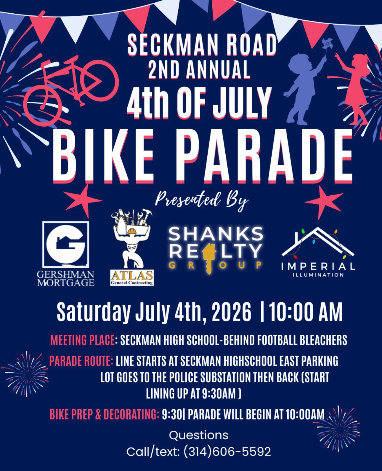 Seckman Road 2nd Annual 4th of July Bike Parade. Saturday July 4th, 2026 at 10:00 AM. Line starts at Seckman High School East parking lot, meet behind football field bleachers. Questions call or text 314-606-5592.